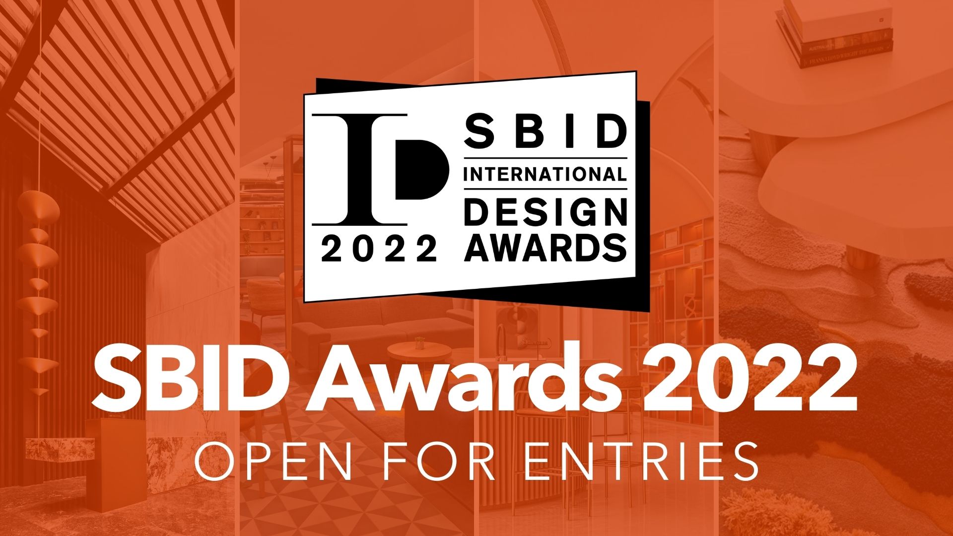sbid design awards 2022, The SBID International Design Awards launches for 2022